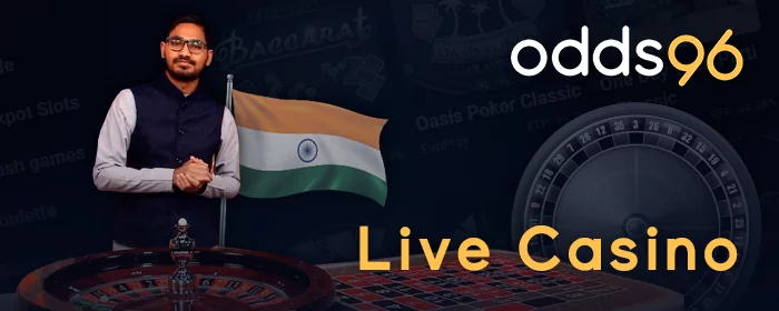 Odds96 लाइव कैसीनो: ब्लैकजैक, रूलेट, बैकारेट, अंदर बहार, पोकर