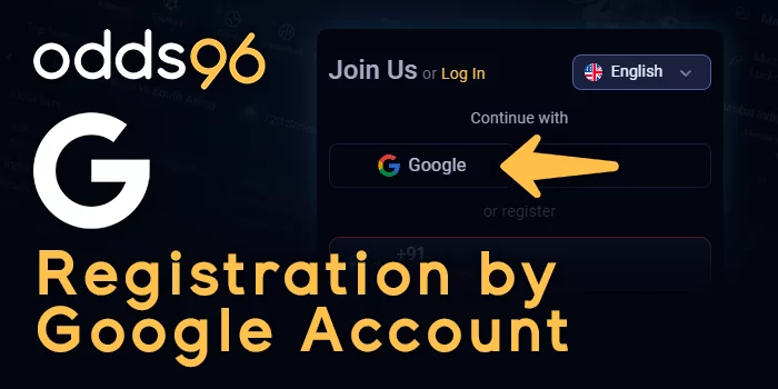 How to start Odds96 Registration by Google Account