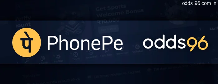 Indian players can use PhonePe for deposit on Odds96 to start betting