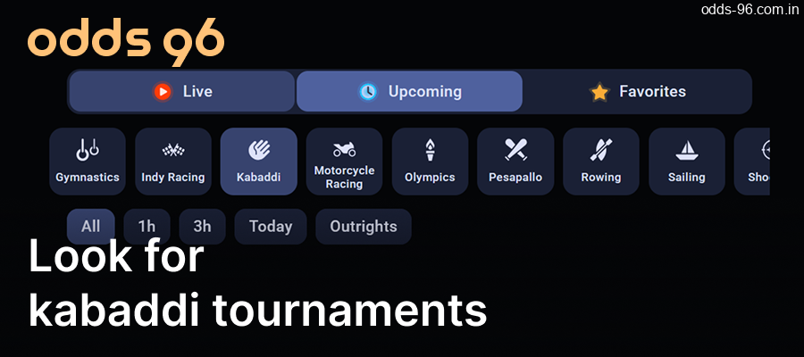 Look for Kabaddi tournaments on the Odds96 website