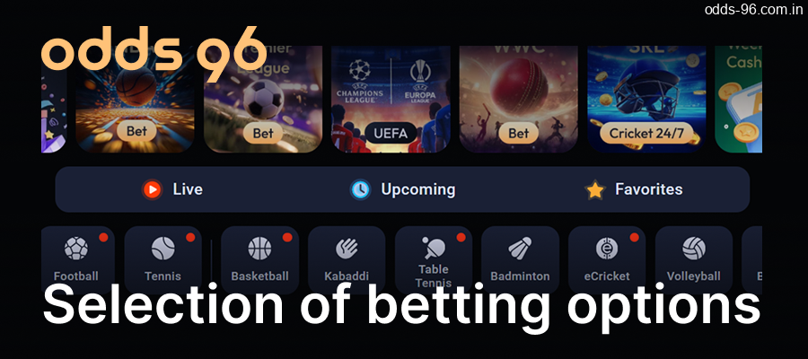 The Odds96 website offers a variety of betting options