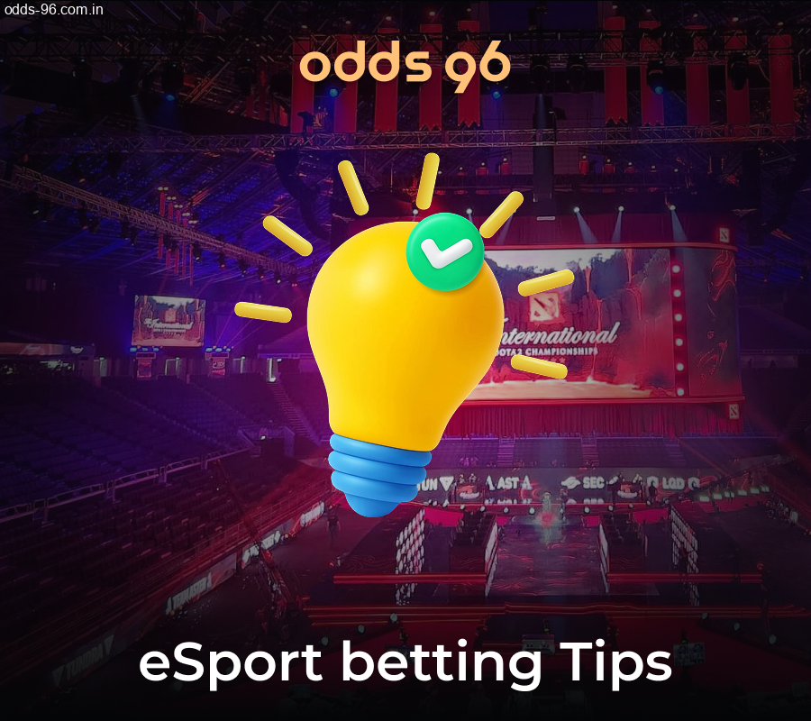 Essential eSports betting tips for Odds96 users