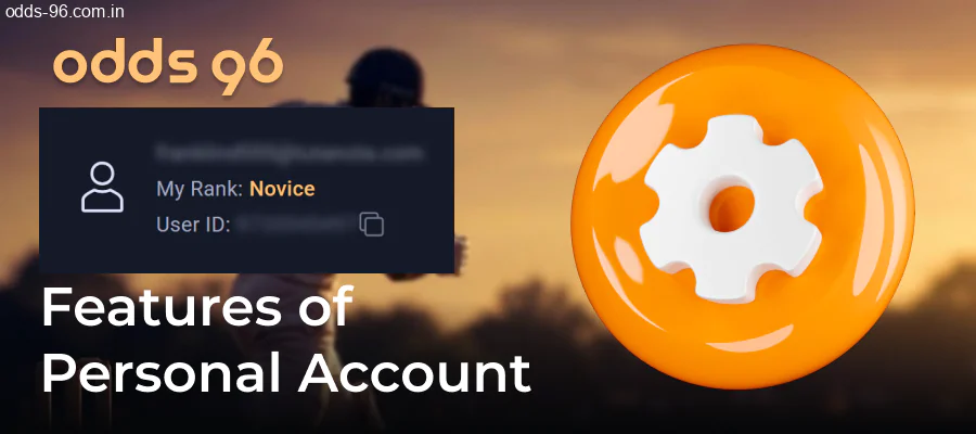 Features of Odds96 personal user dashboard
