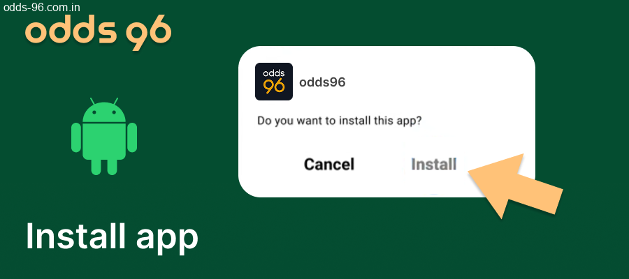 Installing Odds96 app on Android